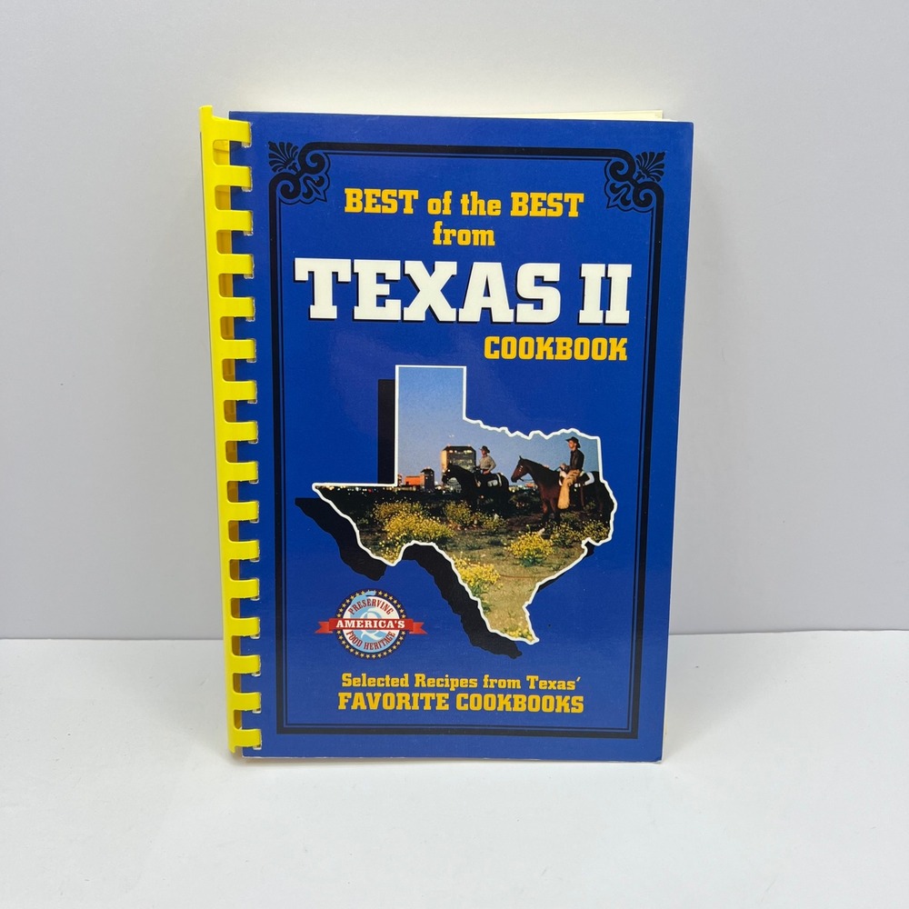 Quail Ridge Press Best of the Best from Texas II Cookbook Spiral Bound Recipes